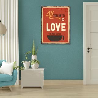 Tranh chữ Tiếng Anh "All You Need Is Love Or More Coffee" | Tranh động lực W-9776