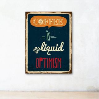 Tranh chữ tiếng Anh "Coffee is liquid optimism" | Tranh trang trí văn phòng W-9793