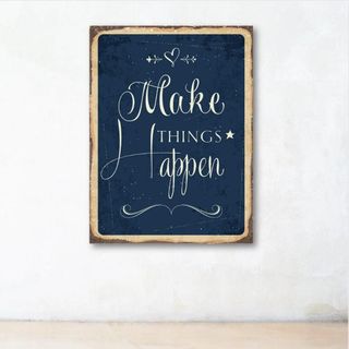Tranh chữ tiếng Anh "Make things happen" | Tranh trang trí văn phòng W-9794