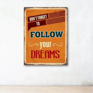 Tranh chữ tiếng Anh "Don't forget to follow your dreams" | Tranh trang trí văn phòng W-9810