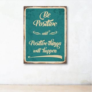 Tranh chữ tiếng Anh "Be positive and positive things will happen" | Tranh trang trí văn phòng W-9797