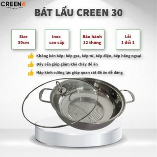 NỒI LẨU INOX CREEN - SIZE 30CM (ĐÁY SẦN)