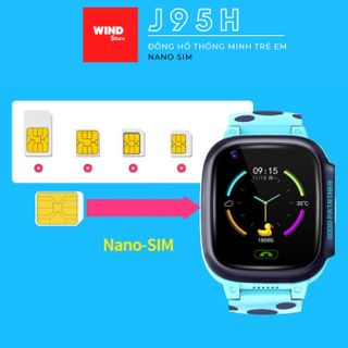 Đồng hồ định vị thông minh J95H JVJ 2022 Cho Trẻ Em, Định Vị GPS+Wifi, Gọi Video, Kết nối mạng 4G -Bảo Hành 12 Tháng