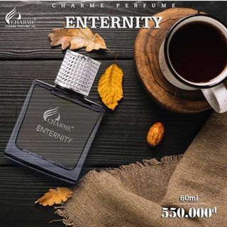 Nước Hoa Nam CHARME ENTERNITY Hương Thơm Nam Tính Mạnh Mẽ Lựa Chọn Phù Hợp Cho Phái Mạnh 60ml