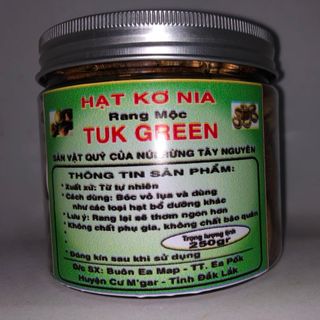 Hạt kơ nia rang Tuk Green - Đặc sản Ban Mê