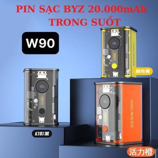 PIN SẠC DỰ PHÒNG SIÊU NHANH BYZ 20.000 MAH, W90 22.5W PIN SIÊU TRÂU TRONG SUỐT CHÍNH HÃNG