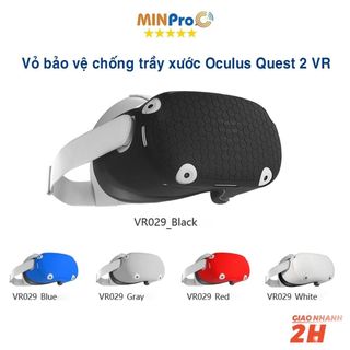 Vỏ silicon bảo vệ chống trầy xước cho kính thực tế ảo Oculus Quest 2 VR - MINPRO giá sỉ