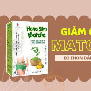 Nước Uống Detox, Hỗ trợ Giảm Cân Hana Slim Matcha Việt Nhật - Hộp 20 gói x 10ml (Thư Pháp)
