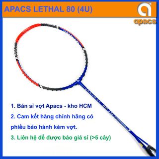 Vợt cầu lông Apacs Lethal 80 (3U) hàng chính hãng, giá bán buôn đại lý giá sỉ