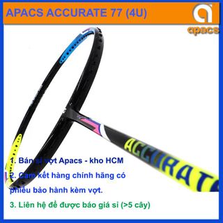 Vợt cầu lông Apacs Accurate 77 (4U) hàng chính hãng, giá bán buôn đại lý giá sỉ