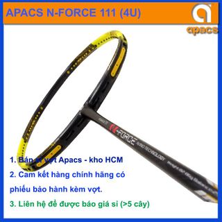 Vợt cầu lông Apacs N-Force 111 (4U) hàng chính hãng, giá bán buôn đại lý giá sỉ