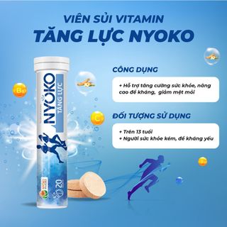 Viên sủi vitamin Tăng lực NYOKO hỗ trợ tăng cường sức khỏe, nâng cao đề kháng, hộp 1 lọ 20 viên