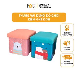 Thùng đựng đồ chơi Faci bằng vải có nắp. Thùng đựng đồ chơi kiêm ghế đôn cho bé đựng đồ tiện lợi dễ dàng gấp gọn đa năng