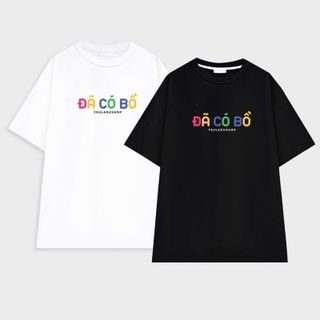 Áo Thun Unisex Form Rộng Tay Lỡ Chưa Có Bồ + Đã Có Bồ