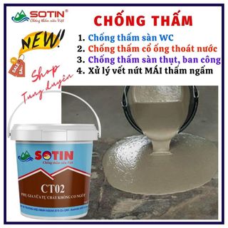 (Lon 5 lít) Phụ gia chống thấm tự chảy CT02 Sotin cao cấp, chống thấm cổ ống thoát nước, chống thấm ngấm mái nhà, vết nứt ban công, nền vệ sinh , hộp kỹ thuật