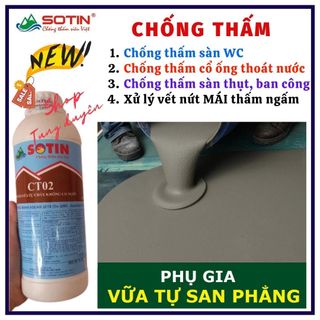 (Lon 5 lít) Phụ gia chống thấm tự chảy CT02 Sotin cao cấp, chống thấm cổ ống thoát nước, chống thấm ngấm mái nhà, vết nứt ban công, nền vệ sinh , hộp kỹ thuật