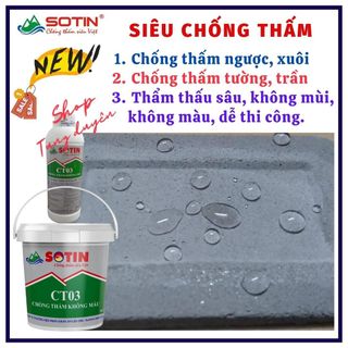 (Lọ 1 lít) Siêu chống thấm CT03 Sotin cao cấp, chống thấm ngược, xuôi vĩnh cửu, không màu, không mùi độ bền 20 năm