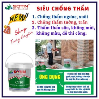 (Lọ 1 lít) Siêu chống thấm CT03 Sotin cao cấp, chống thấm ngược, xuôi vĩnh cửu, không màu, không mùi độ bền 20 năm