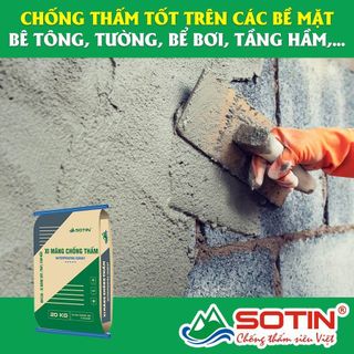 Xi măng chống thấm SOTIN cao cấp, xây trát, ốp lát, cán nền chống thấm vĩnh cửu độ bền hết tuổi thọ của công trình.