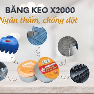 Băng keo chống thấm chính hãng x2000