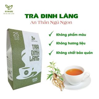 TRÀ ĐINH LĂNG - AN THẦN NGỦ NGON