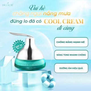 Kem chống nắng cool cream Dr Lacir