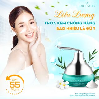 Kem chống nắng cool cream Dr Lacir