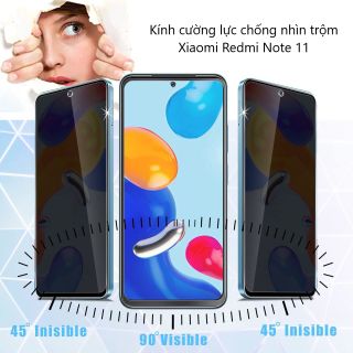 Kính cường lực Chống nhìn trộm Xiaomi Redmi Note 11