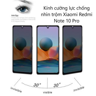 Kính cường lực Chống nhìn trộm Xiaomi Redmi Note 10 Pro
