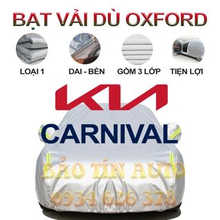 [LOẠI 1] Bạt che kín bảo vệ xe ô tô Kia Carnival tráng bạc 3 lớp vải dù Oxford , bạt phủ trùm bảo vệ xe ô tô, áo chùm ot giá sỉ