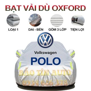 [LOẠI 1]Bạt che kín bảo vệ xe ô tô Volkswagen Polo tráng bạc 3 lớp vải dù Oxford,bạt phủ trùm bảo vệ xe ô tô,áo chùm oto giá sỉ