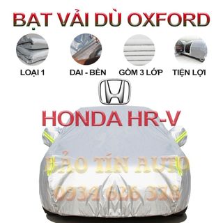 [LOẠI 1] Bạt che kín bảo vệ xe ô tô Honda HR-V tráng bạc cao cấp, vải bông chống xước 3 lớp vải dù Oxford , bạt HRV giá sỉ