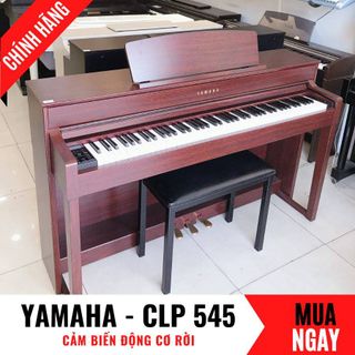 Đàn Piano Điện Yamaha CLP-545 Cảm Ứng Đàn Hồi Động Cơ Rời
