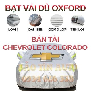 [LOẠI 1] Bạt che kín bảo vệ xe bán tải Chevrolet Colorado 4,5 chỗ tráng bạc cao cấp, vải bông chống xước giá sỉ