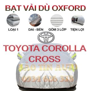 [LOẠI 1] Bạt che kín bảo vệ xe ô tô Toyota Corolla Cross tráng bạc cao cấp, vải bông chống xước 3 lớp vải dù Oxford giá sỉ
