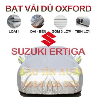 [LOẠI 1] Bạt che kín bảo vệ xe ô tô Suzuki Ertiga tráng bạc cao cấp, vải bông chống xước 3 lớp vải dù Oxford , bạt oto giá sỉ
