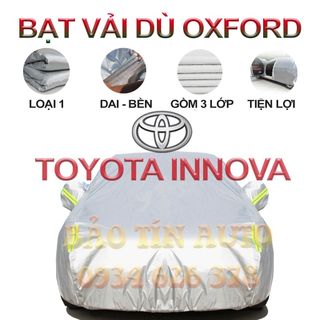 [LOẠI 1] Bạt che kín bảo vệ xe ô tô Toyota Innova 7 chỗ tráng bạc cao cấp, vải bông chống xước 3 lớp vải dù Oxford giá sỉ