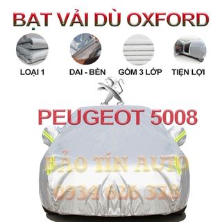 [LOẠI 1] Bạt che kín bảo vệ xe ô tô PEUGEOT 5008 tráng bạc cao cấp, vải bông chống xước 3 lớp vải dù Oxford, bạt phủ giá sỉ