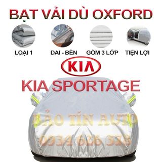 [LOẠI 1] Bạt che kín bảo vệ xe ô tô Kia Sportage tráng bạc cao cấp, vải bông chống xước 3 lớp vải dù Oxford giá sỉ