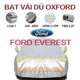 [LOẠI 1] Bạt che kín bảo vệ xe ô tô 7 chỗ Ford Everest tráng bạc cao cấp, vải bông chống xước 3 lớp vải dù Oxford giá sỉ