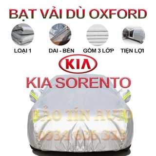 [LOẠI 1] Bạt che kín bảo vệ xe ô tô Kia Sorento tráng bạc cao cấp, vải bông chống xước 3 lớp vải dù Oxford , bạt phủ oto giá sỉ