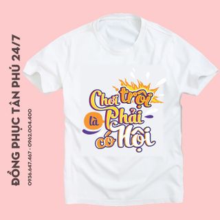 Áo thun team building chơi trội là phải có hội, đồng phục đi biển, vải cotton 4 chiều mềm mịn