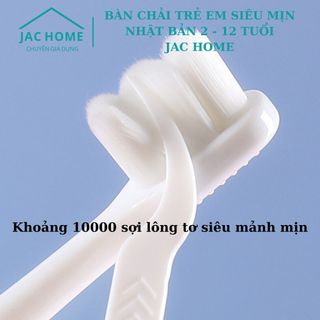 Bàn chải đánh răng trẻ em siêu mịn Nhật Bản 10000 sợi lông mảnh mịn