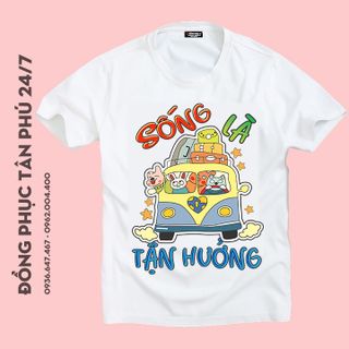Áo thun team building sống là tận hưởng, đồng phục đi biển, vải cotton 4 chiều mềm mịn