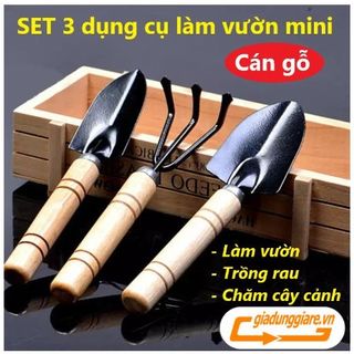 Bộ 03 Dụng cụ làm vườn mini cán gỗ (Xẻng + Bay + Cào đất) dùng đa năng trồng rau trồng hoa chăm cây cảnh tiện lợi giá sỉ