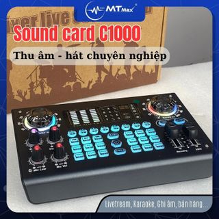 Soundcard C1000 Hiện Đại - Nguồn 48V, Chuyên Thu Âm, Hát Karaoke, Livetream