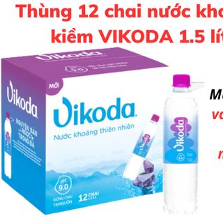 Thùng 12 chai nước khoáng kiềm VIKODA 1.5 lít / Lốc 6 chai nước khoáng kiềm VIKODA 1.5 lít