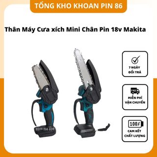 Thân máy cưa xích mini dùng chân pin 18v MAKITA giá sỉ