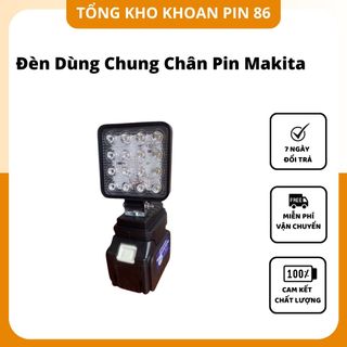 Đèn pin led dùng chung pin MAKITA 18v thiết kế bi cầu chiếu xa