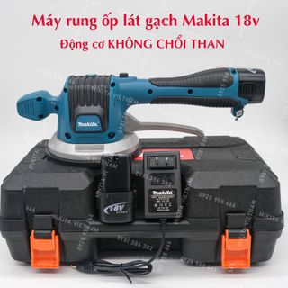 Máy rung hít gạch, máy ốp lát gạch MaKiTa 2 chức năng đầm rung hít gạch 6 cấp độ rung, bảo hành 6 tháng